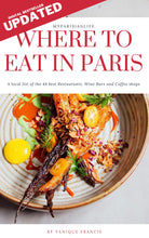 Load image into Gallery viewer, Where to EAT IN PARIS - EBOOK